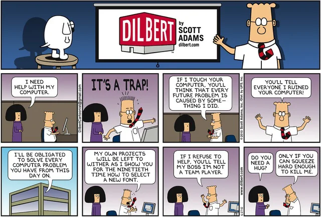 Dilbert: it's a trap